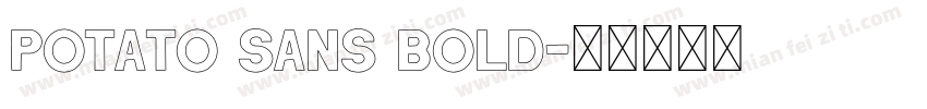 potato sans bold字体转换